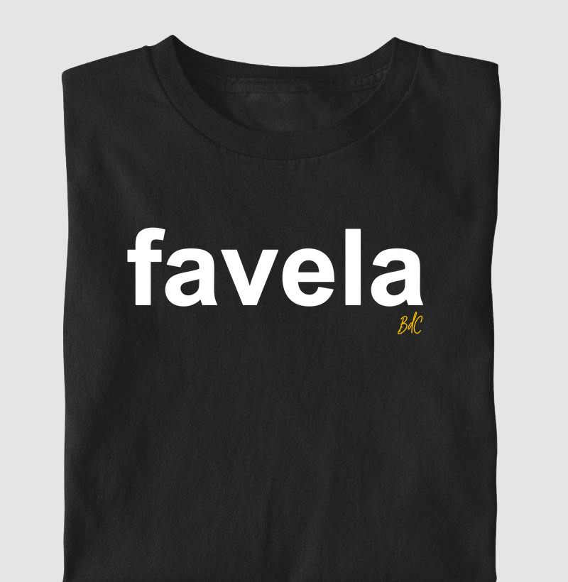 Favela  - Camiseta