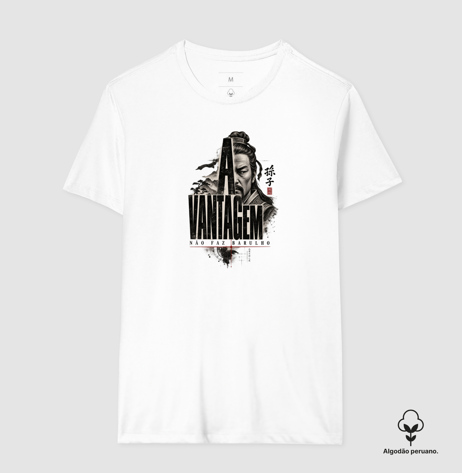 Sun Tzu - A Vantagem Não Faz Barulho - Camiseta Algodão Peruano