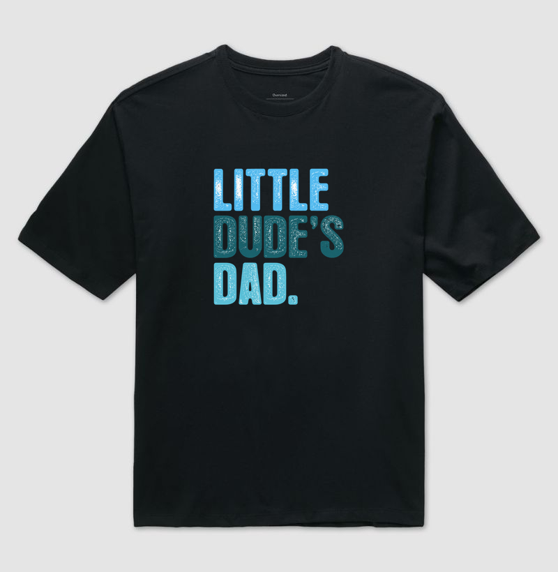 Little Dude´s Dad