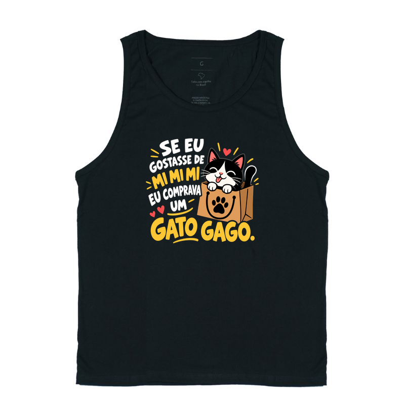 Se Eu Gostasse de Mimimi Eu Comprava um Gato Gago