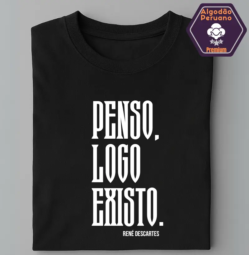 Penso, logo existo. - René Descartes