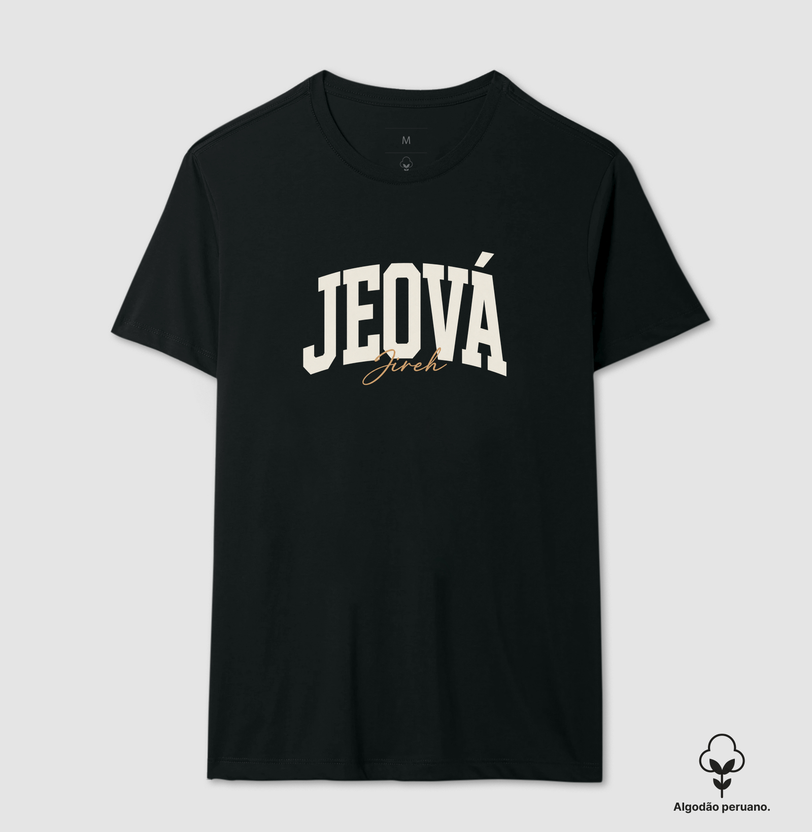 Jeová Jireh - Camiseta Algodão Peruano