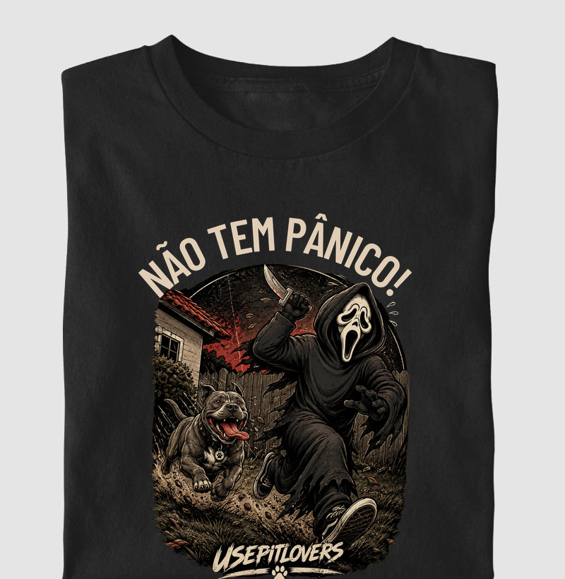 NÃO TEM PÂNICO!