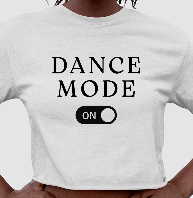 Dance mode on