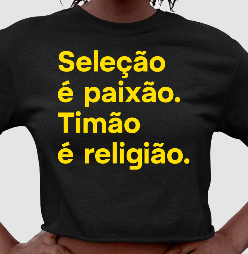 Seleção é paixão. Timão é religião.