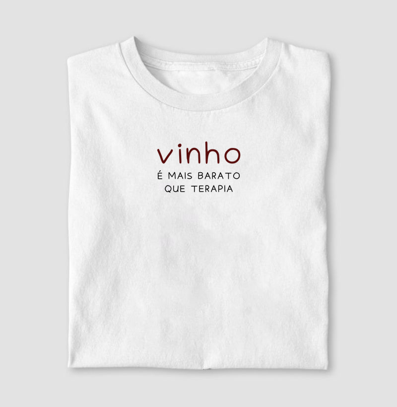 Vinho É Mais Barato Que Terapia