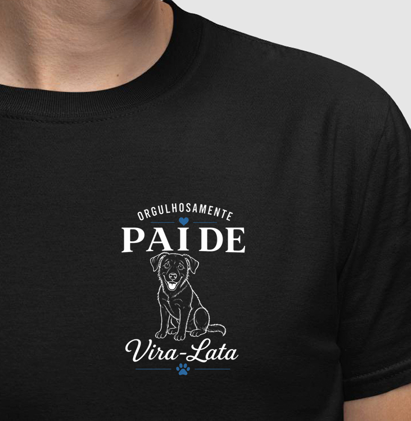 SRD - Orgulhosamente Pai de Vira-Lata