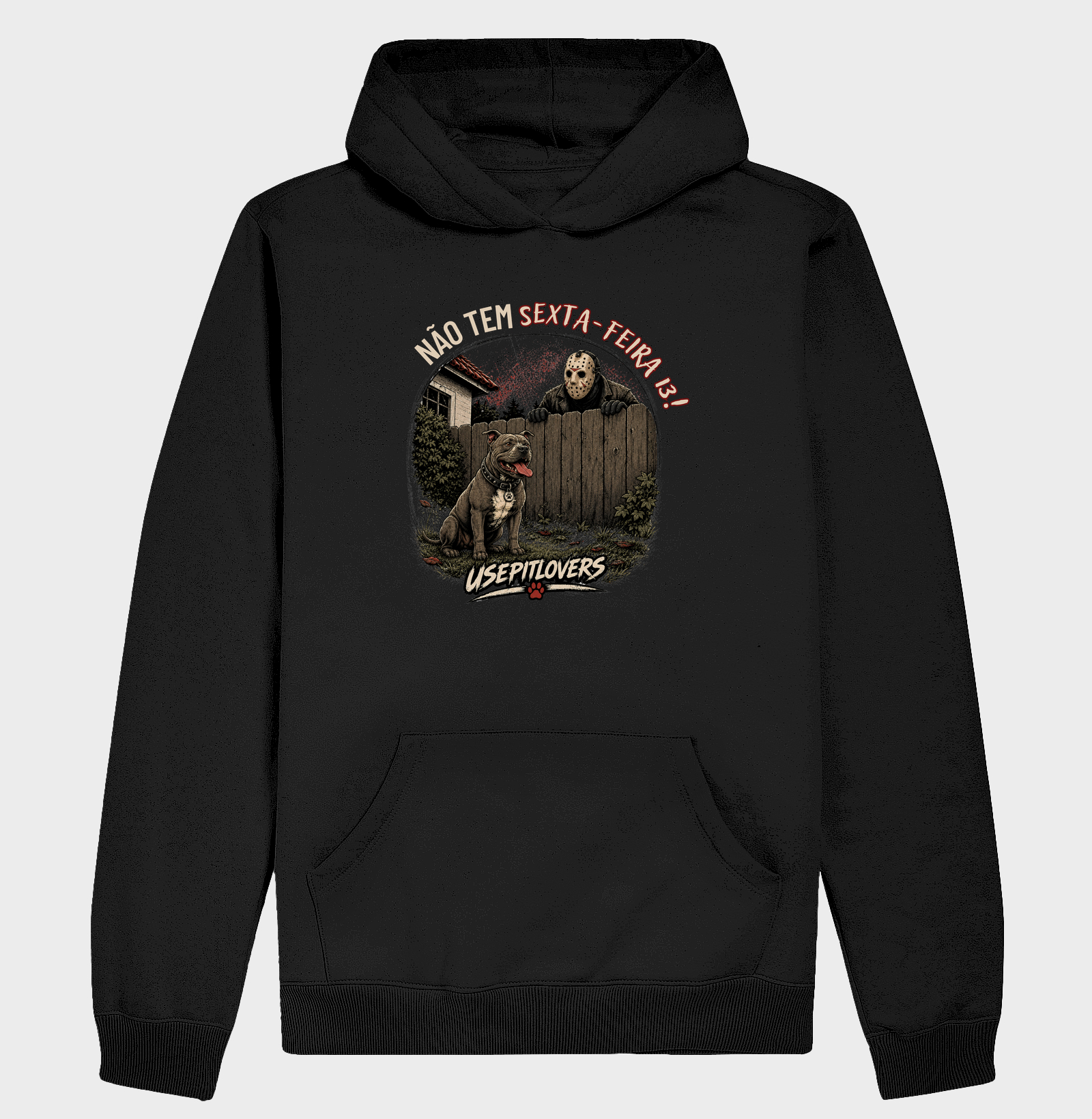 NÃO TEM SEXTA-FEIRA 13! - Hoodie Moletom