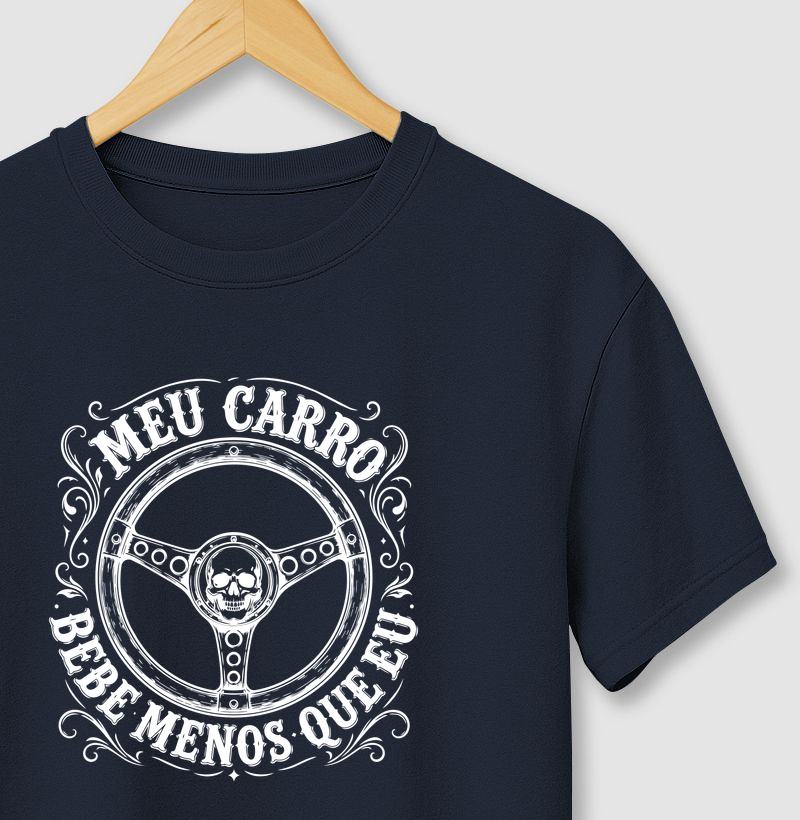 Meu Carro Bebe Menos Que Eu - Volante Caveira - Engraçada