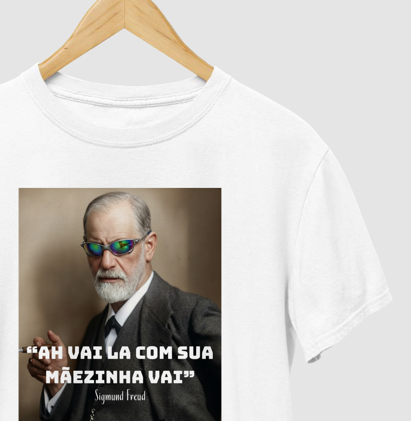 "Ah vai lá com sua mãezinha vai" - Sigmund Freud