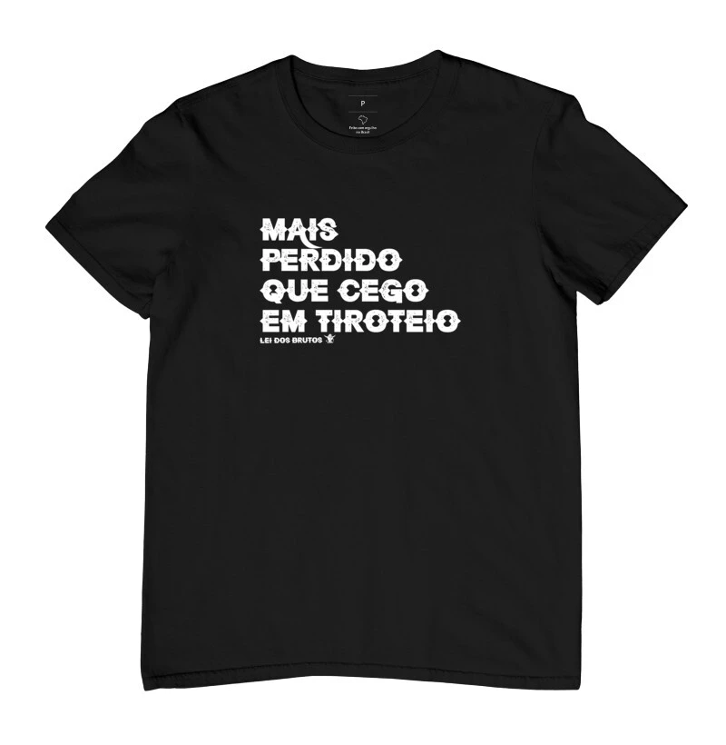 CAMISETA CEGO EM TIROTEIO