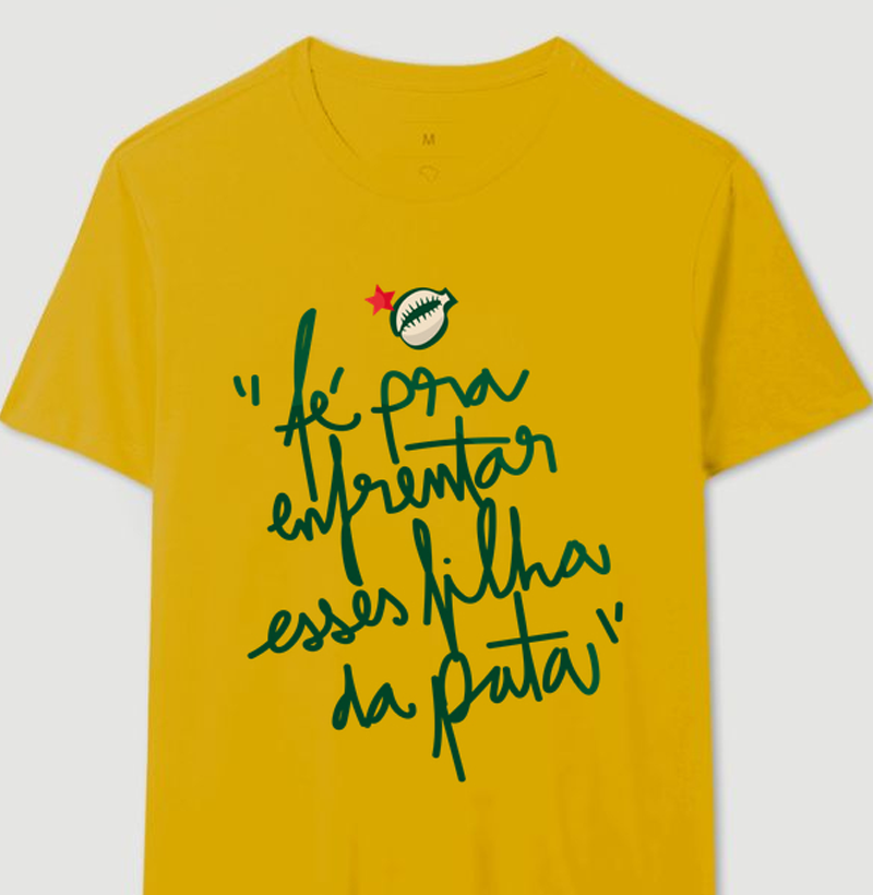 FÉ PRA ENFRENTAR - Camiseta