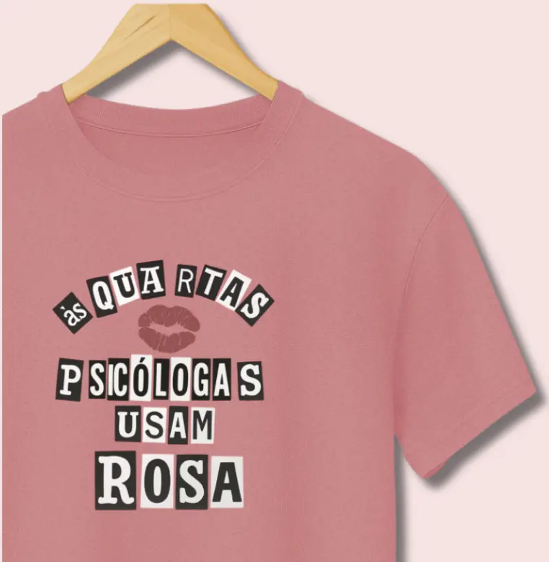 Camiseta | Psicólogas usam rosa