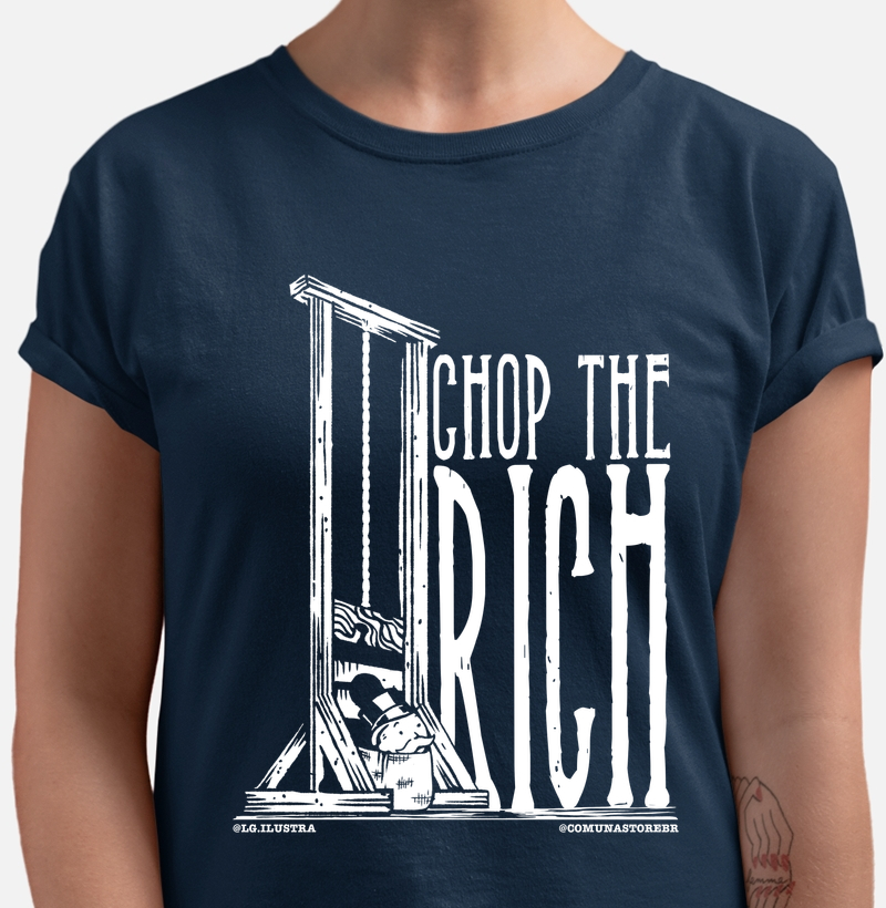 [LG.ILUSTRA] CHOP THE RICH!