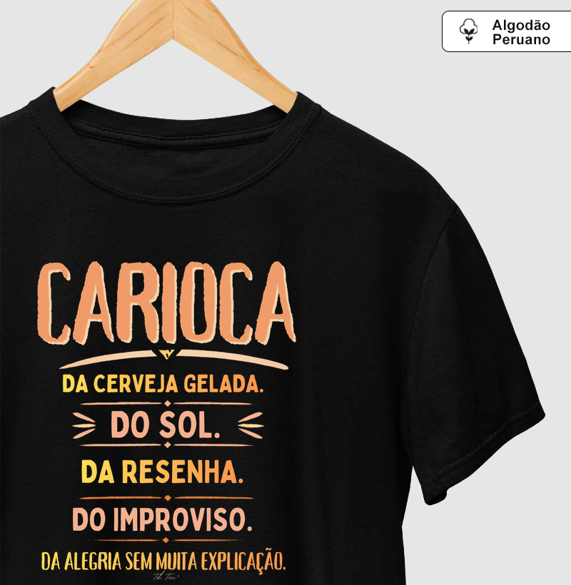 Carioca - Camiseta Algodão Peruano