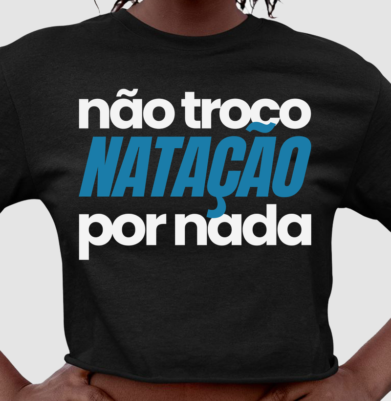 Não troco Natação por nada