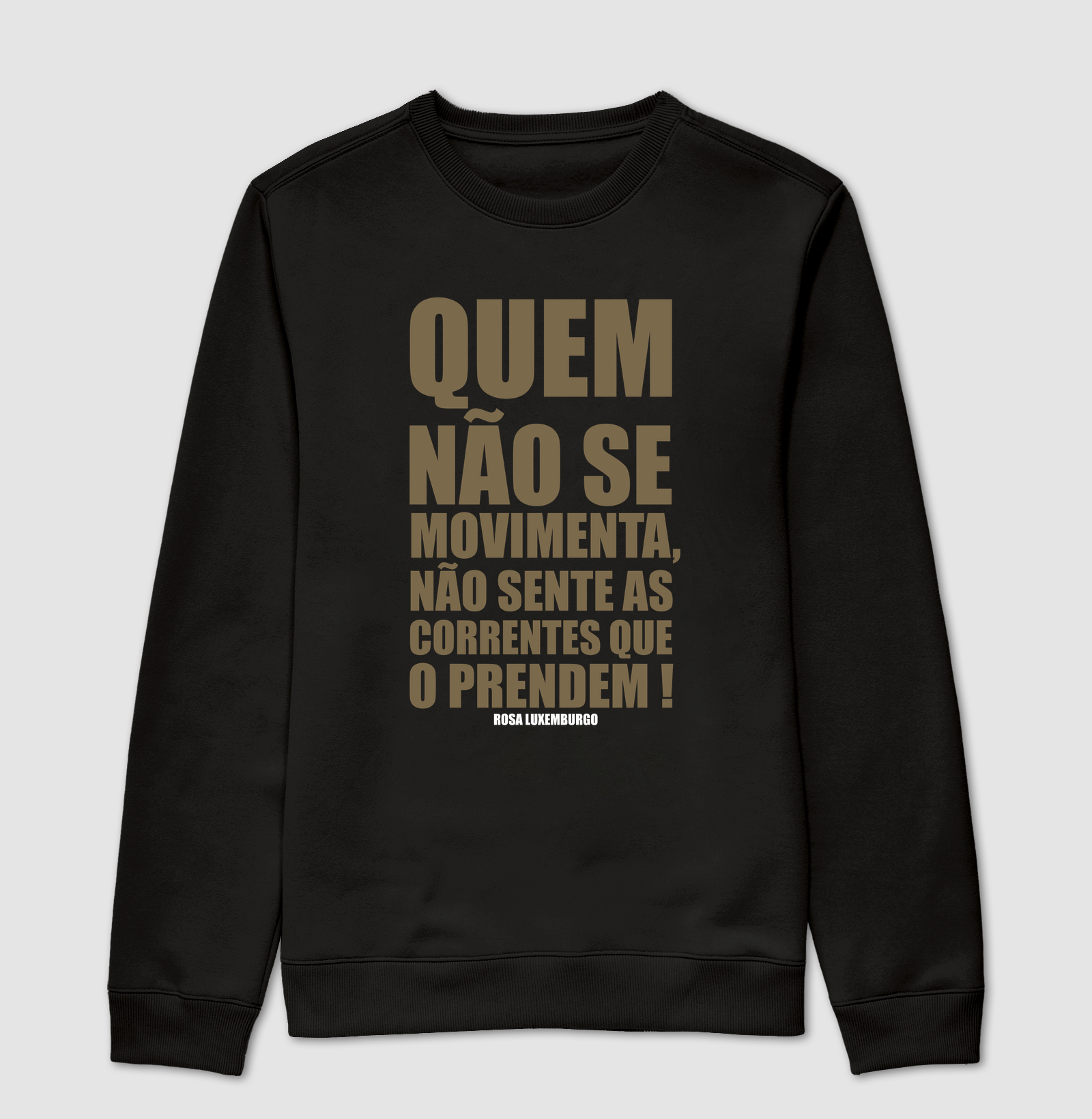 Quem não se movimenta