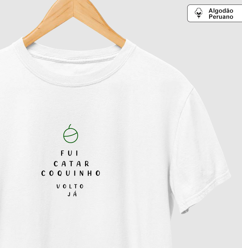 FUI CATAR COQUINHO, VOLTO JÁ