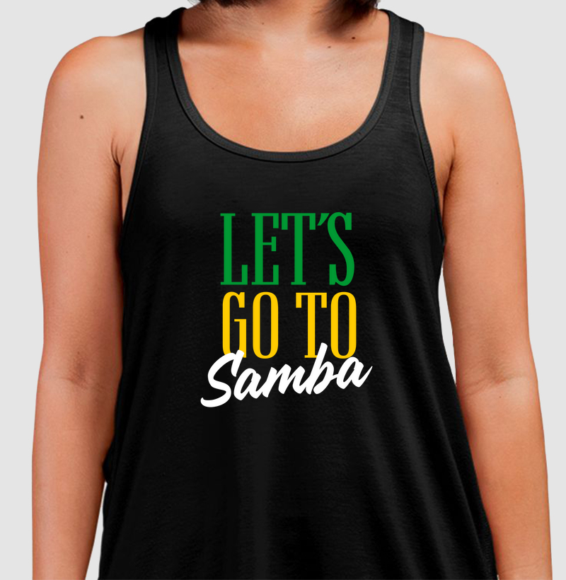LET´S GO TO SAMBA