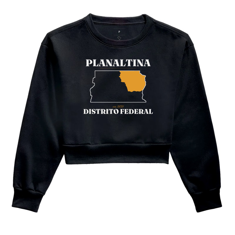Planaltina | Legado DF - Cropped Moletom
