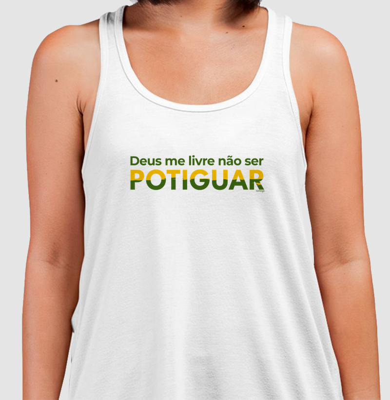 Deus Me Livre Não Ser Potiguar