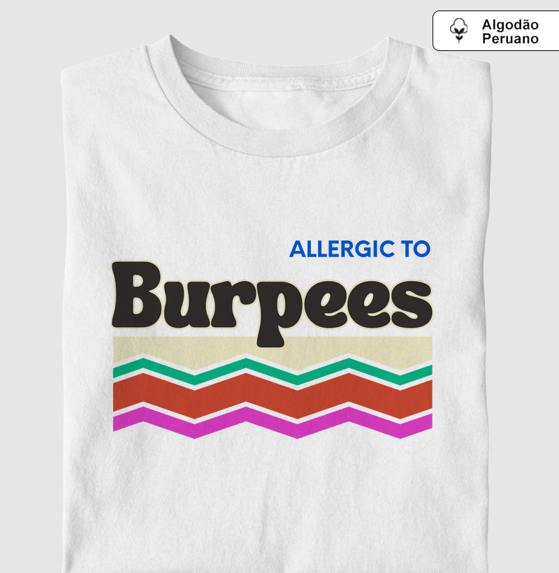 Allergic to Burpees Listras