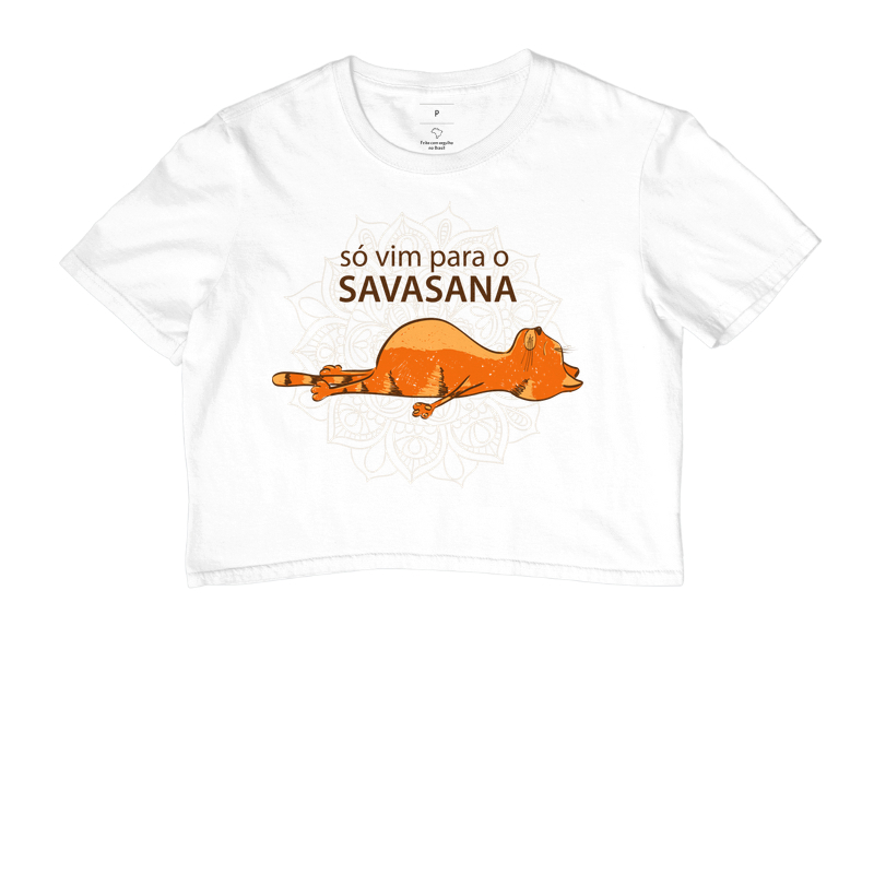 Só vim para o Savasana