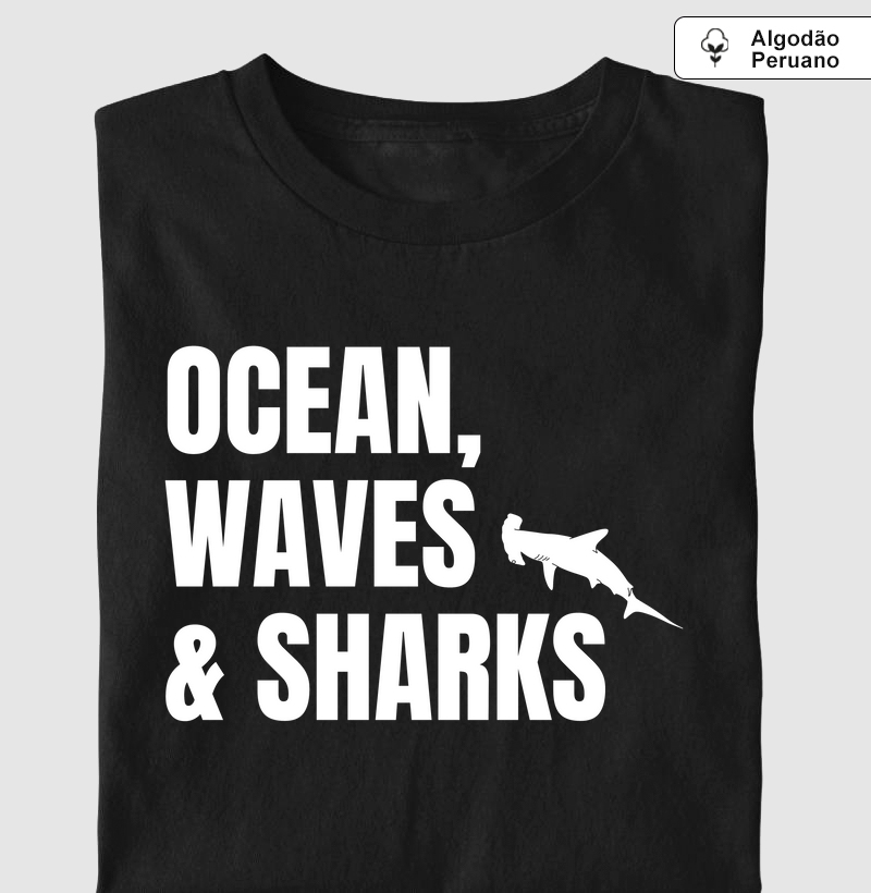 Ocean, waves & sharks