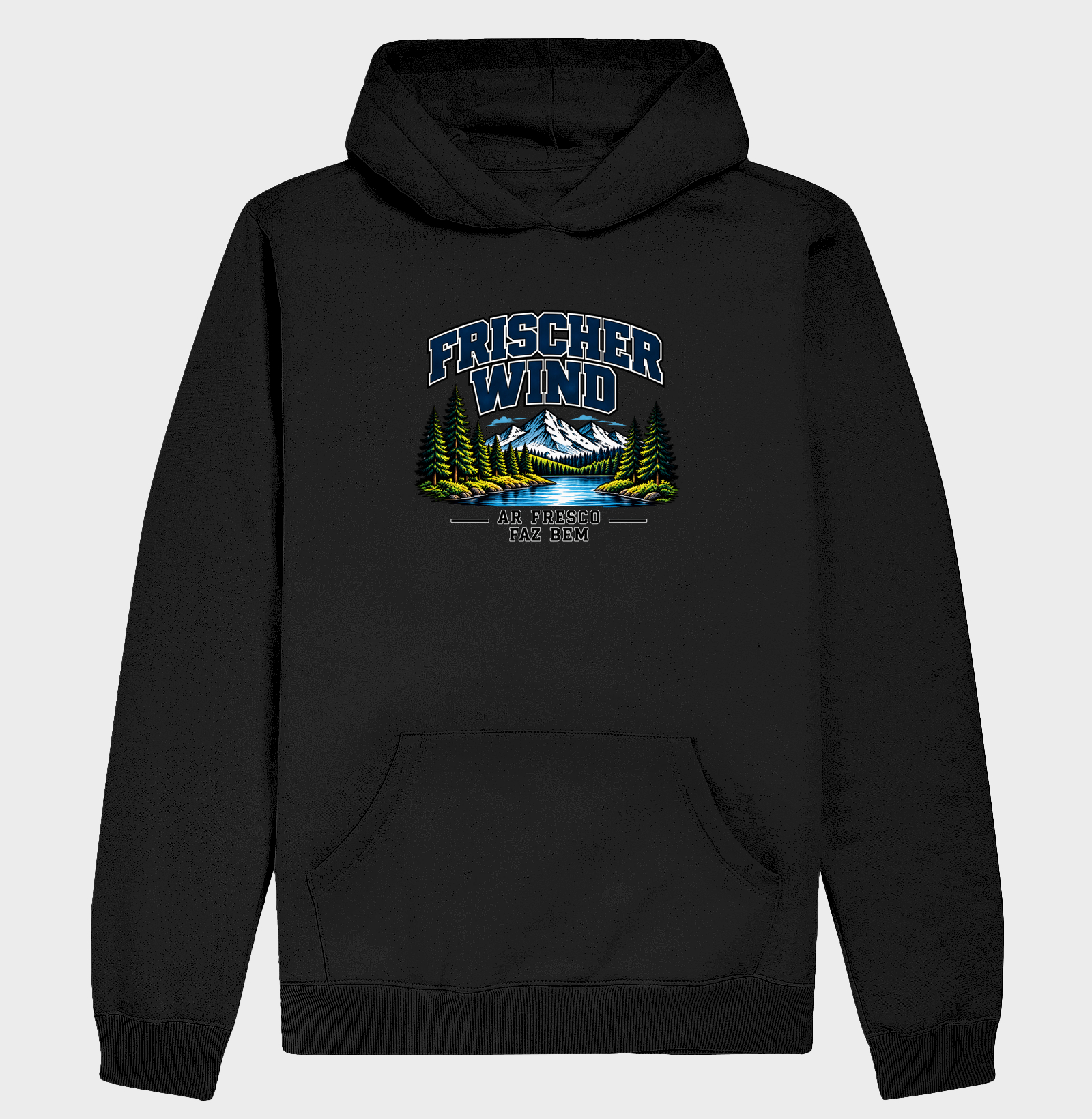 Frischer Wind — Ar fresco faz bem - Hoodie Moletom