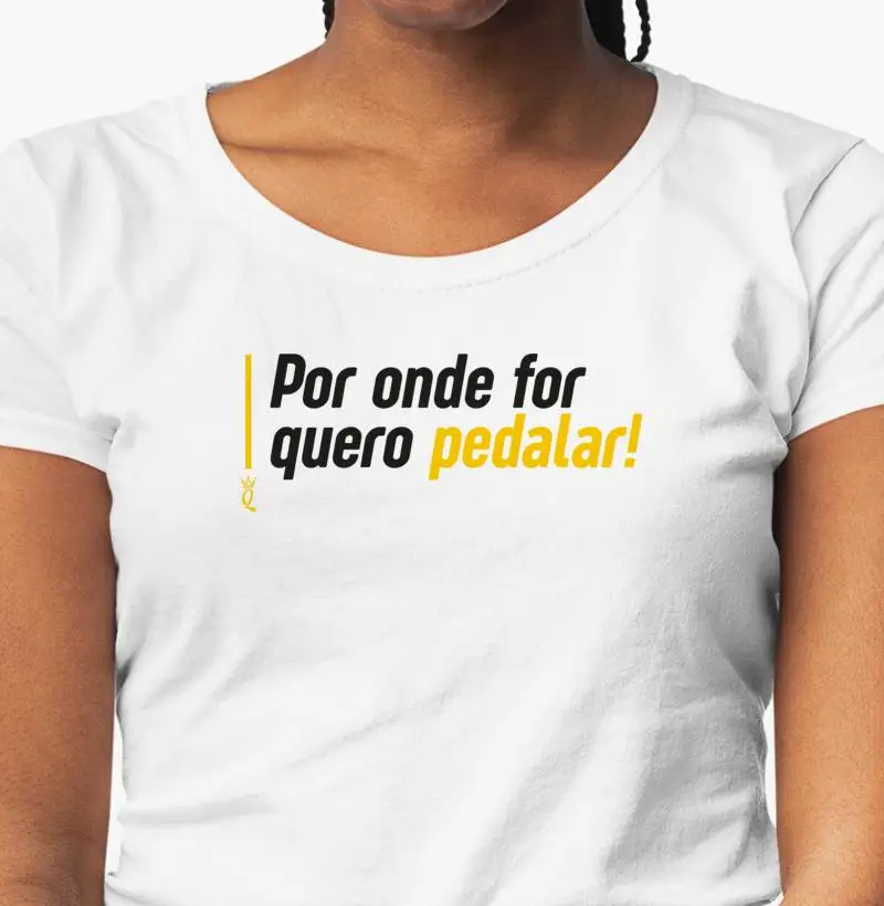Por onde for quero pedalar