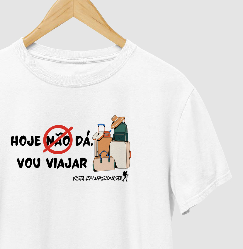 Hoje Não Dá, Vou Viajar – Excursionista