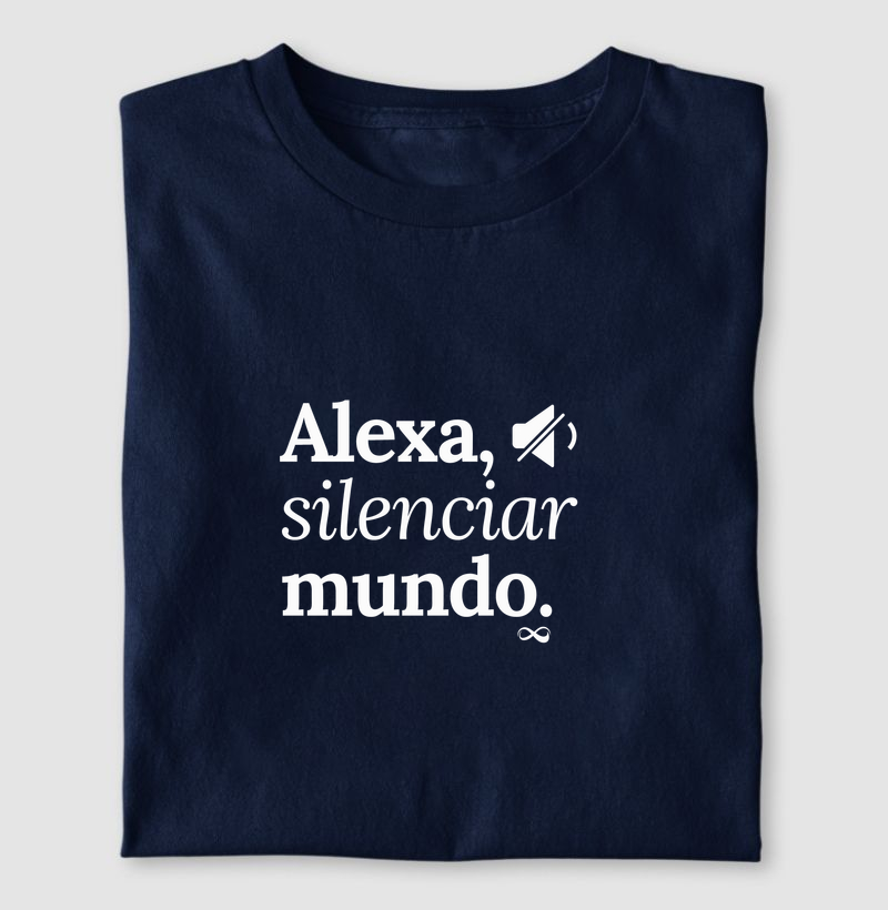Alexa, silenciar mundo.
