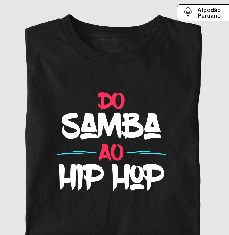 Do Samba ao Hip Hop