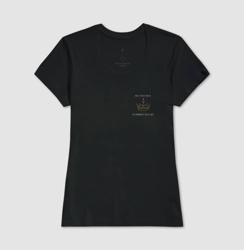 Camiseta Feminina Rei dos Reis – Coroa de Espinhos