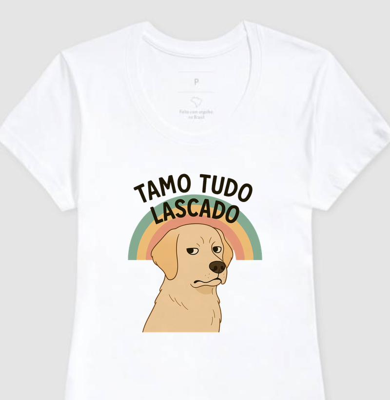 Tamo tudo lascado