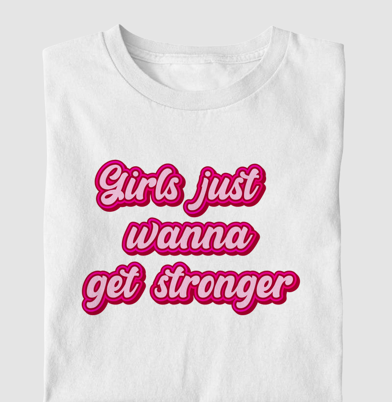 Girls just wanna get stronger