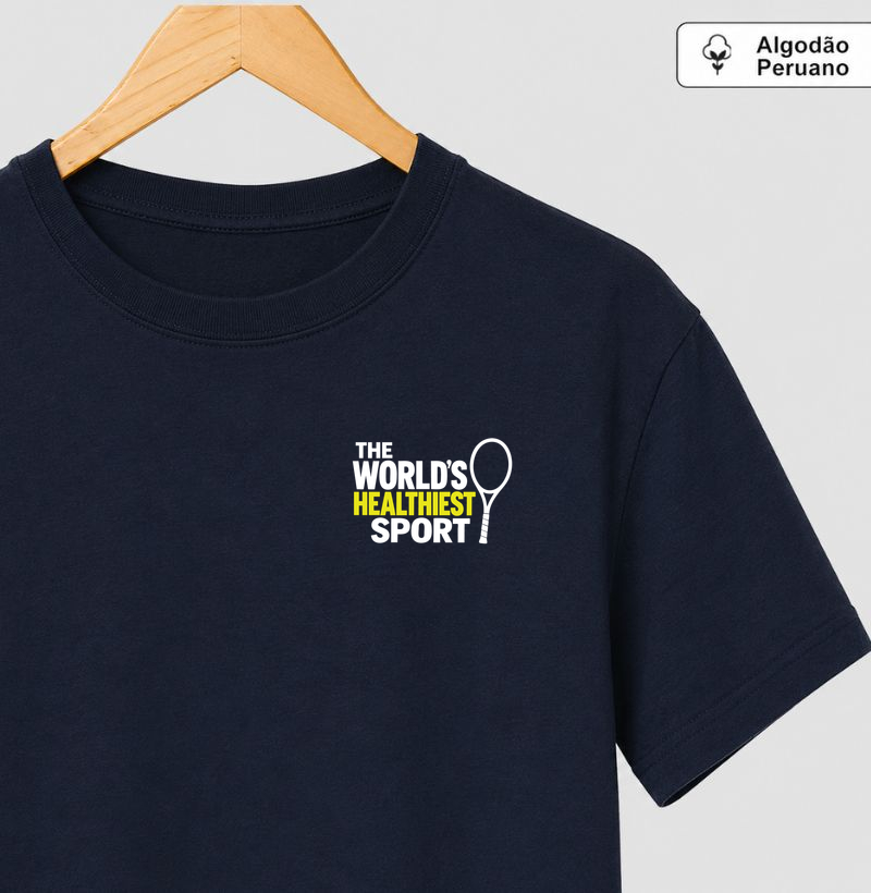 The World's Healthiest Sport - Camiseta Algodão Peruano