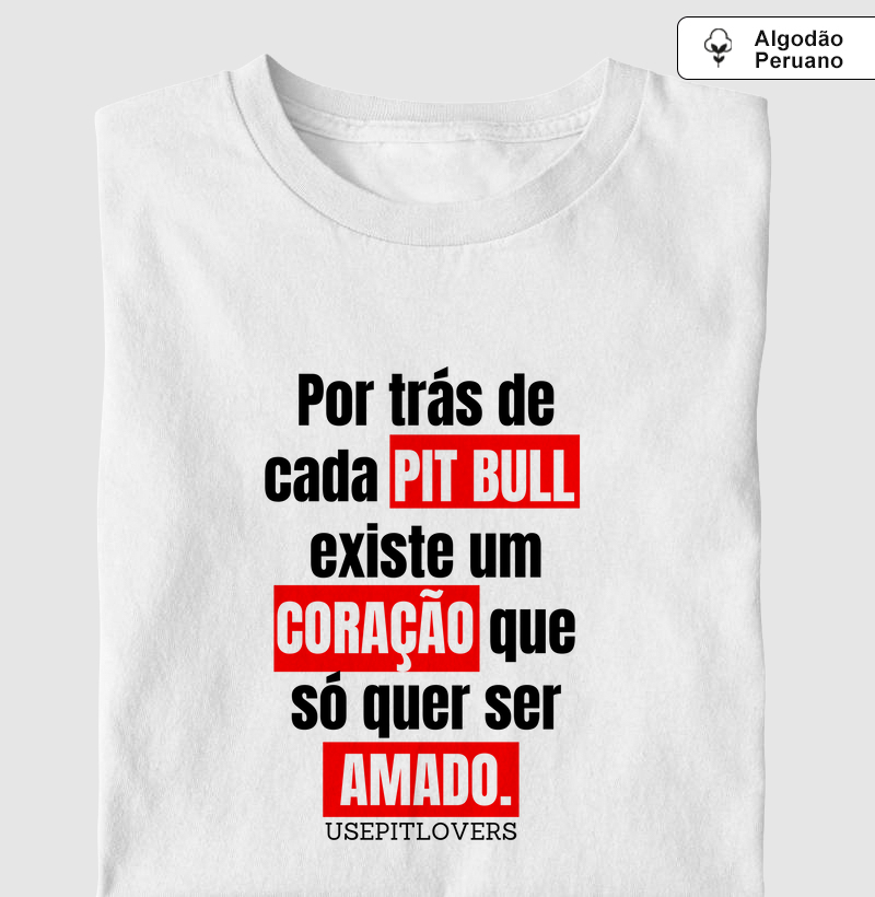 Por tras de cada pitbull existe um coração que só quer ser amado