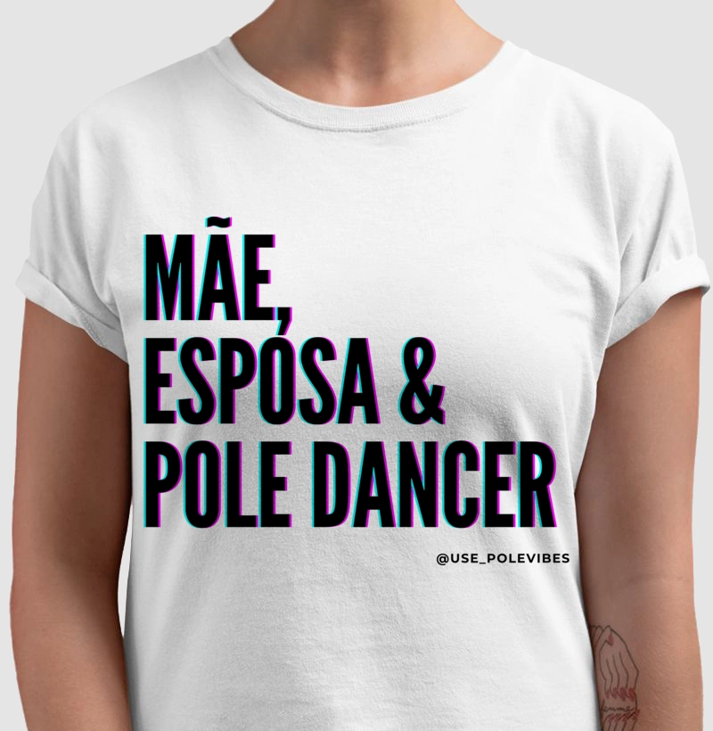 MÃE,ESPOSA,E,POLEDANCER