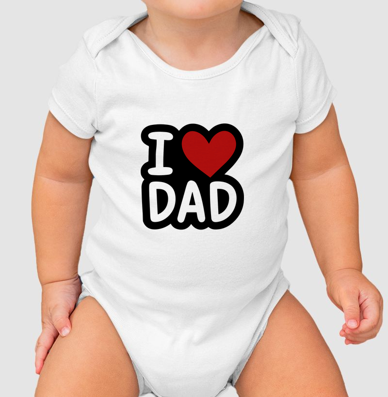 I LOVE DAD