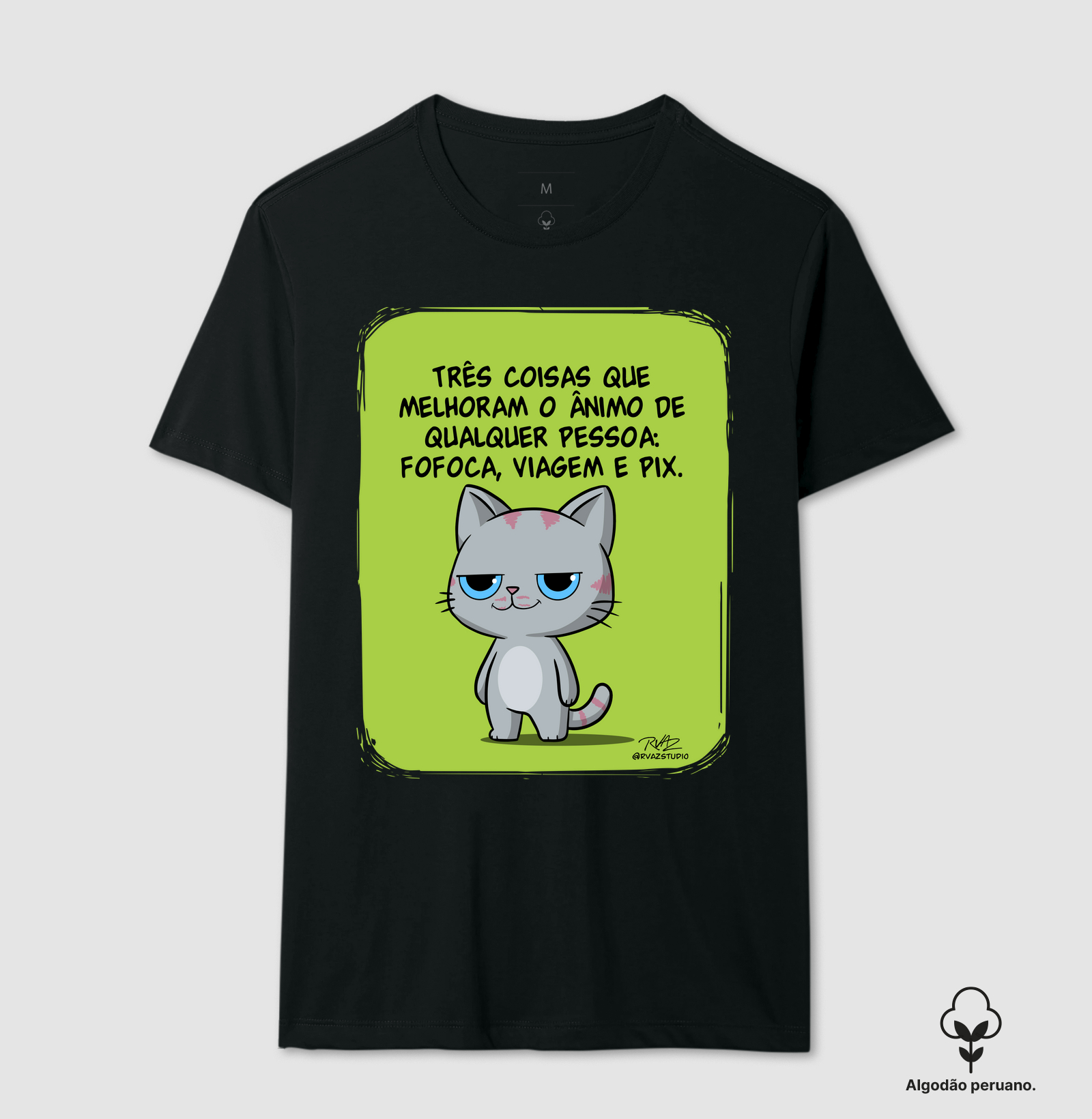 Camiseta Gato Sincero Fofoca Viagem e Pix - Camiseta Algodão Peruano