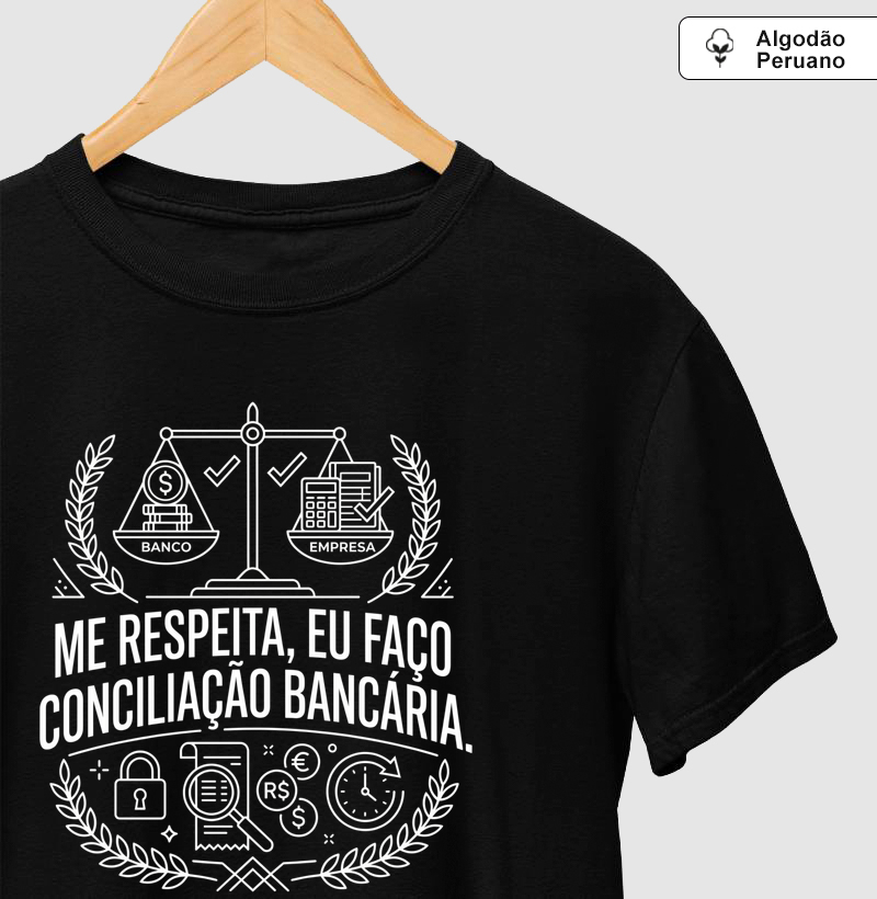 Me respeita, eu faço conciliação Bancária