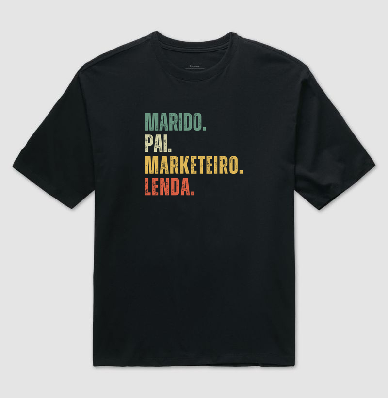 Marido, Pai, Maketeiro, Lenda.