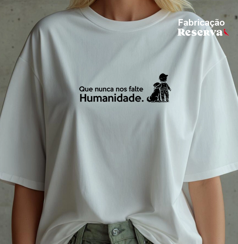 Que nunca nos falte Humanidade. (Versão frase grande)