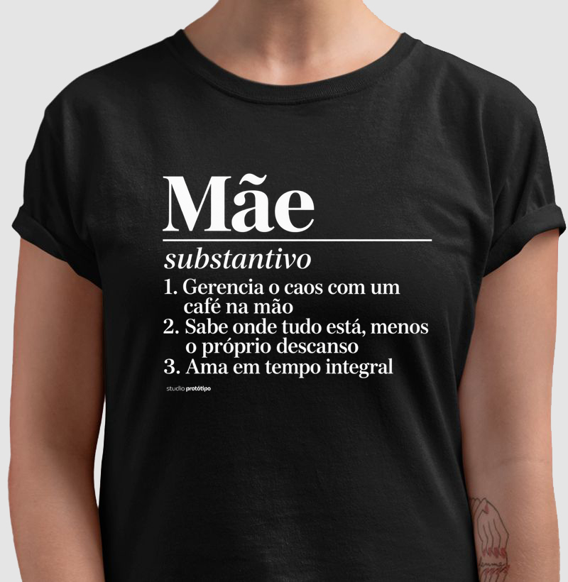 Camiseta Mãe — Definição