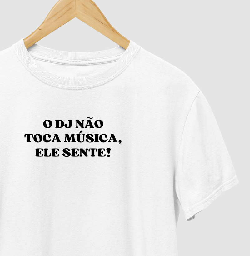 O DJ sente a música!