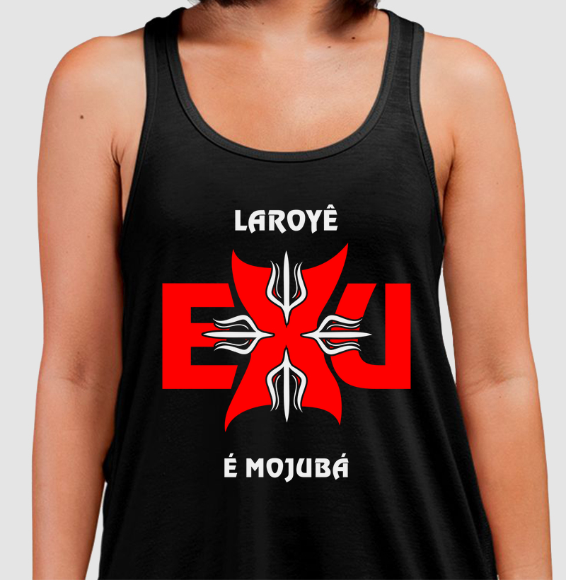 Laroyê Exu é Mojubá - Regata