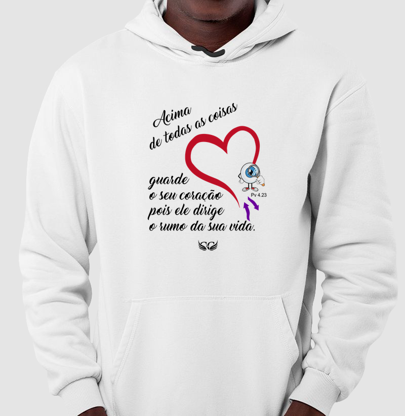 Acima de todas as coisas, guarde o seu coração. Pv 4 23