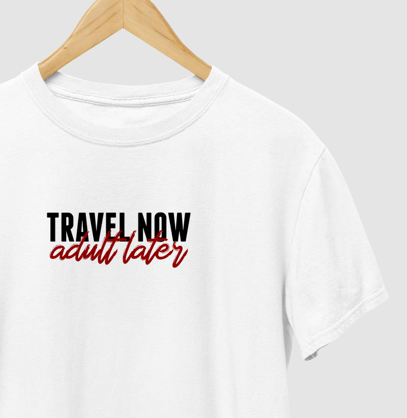 Travel now, adult later