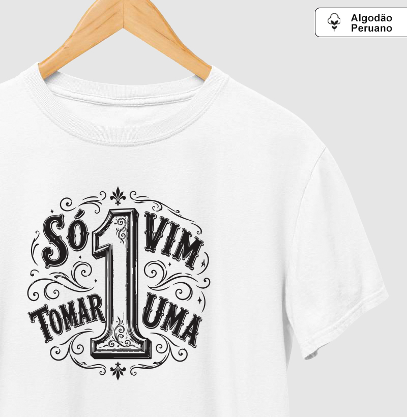 Só vim tomar uma